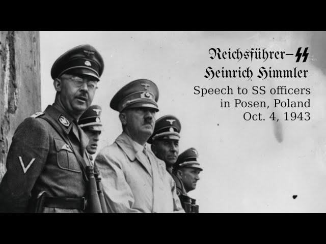 Posen Speech — Oct. 4, 1943 — Full Version