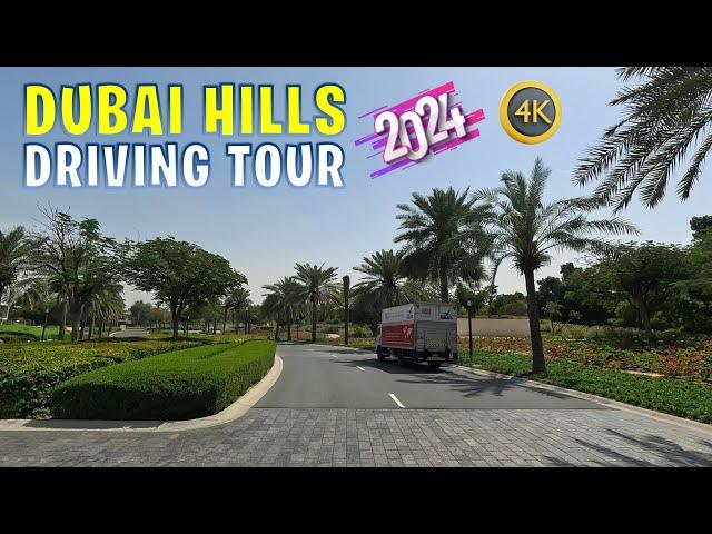 Dubai Hills Estate  4K Driving Tour (March 2024)