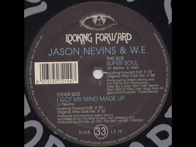 Jason Nevins & W.E. - Super Soul (Original After Dark Mix)