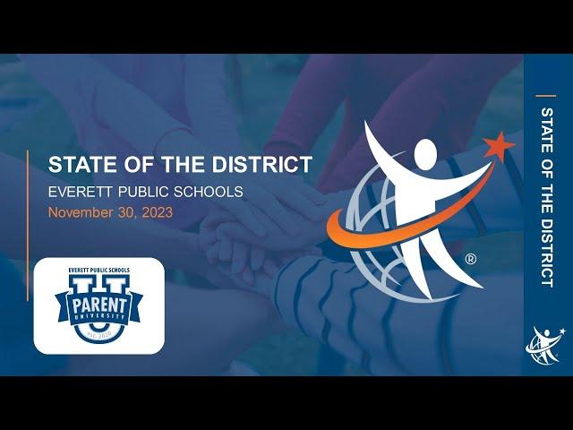 State of Everett Public Schools Presentation