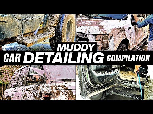 Muddy Car Detailing Compilation! 2+ Hours Disaster Car cleaning Restoration