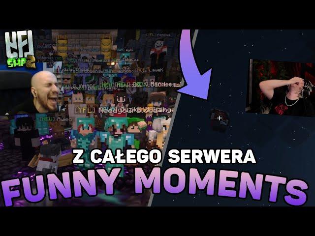 YFL SMP 2 - FUNNY MOMENTS Z CAŁEGO SERWERA