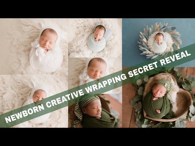 Potato Sack Newborn Wrapping Variations - Creative Wrap Secret Reveal |NEWBORN PHOTOGRAPHY VLOG #13|