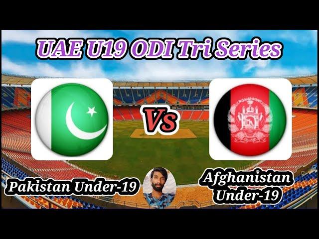 Afghanistan Under-19s vs Pakistan Under-19s || Match 2 || UAE U19 OD Tri Series