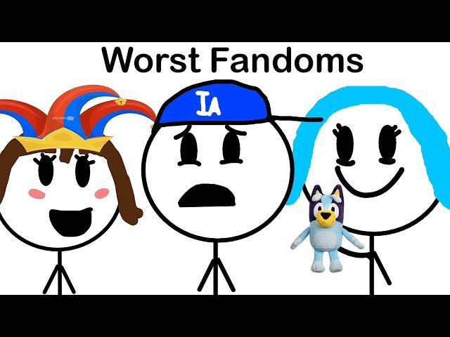 The Worst Fandoms On The Internet (Part 2)...