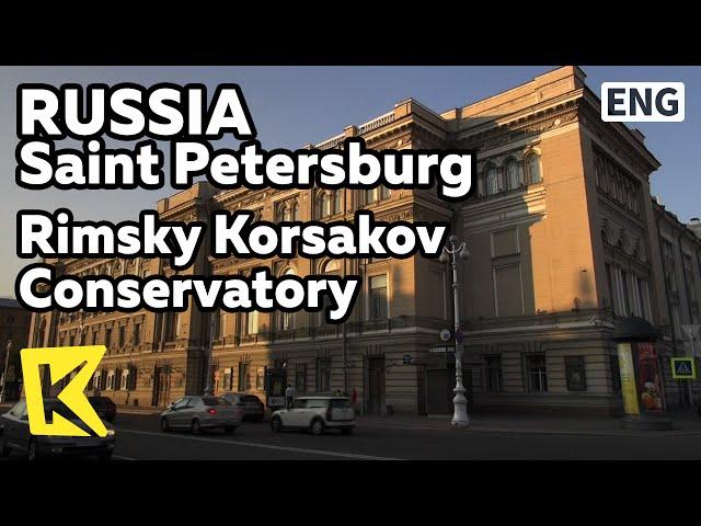 【K】Russia-Saint Petersburg[러시아-상트페테르부르크]림스키 코르사코프 음악원/Rimsky Korsakov Conservatory/Mariinsky/Concert