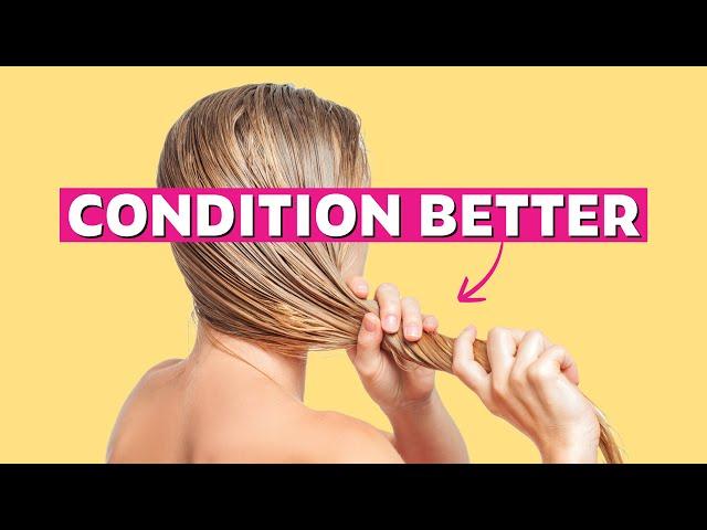 How to Condition Hair Properly  Healthy Conditioner Hacks