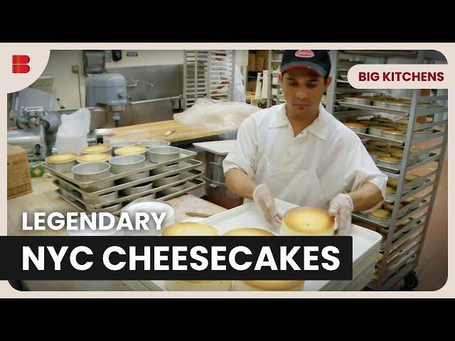 New York’s Best Cheesecake - Big Kitchens - Food Documentary