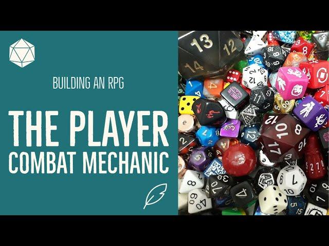 Building an RPG: The Player Combat Mechanic