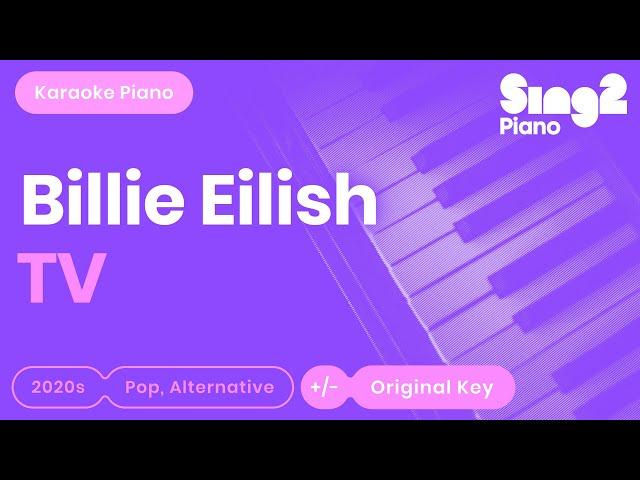 Billie Eilish - TV (Karaoke Piano)