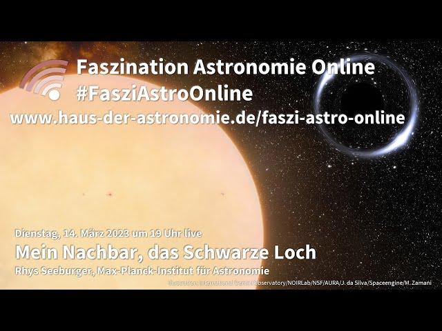 Mein Nachbar, das Schwarze Loch - Rhys Seeburger bei #FasziAstroOnline