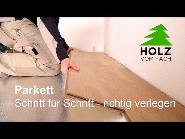 Parkett verlegen | Holz vom Fach