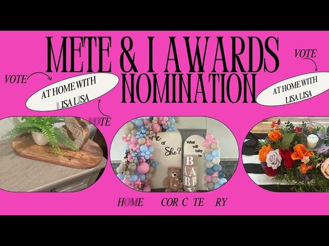 Mete And I Awards Nomination || At Home With Lisa Lisa || Home Decor Category