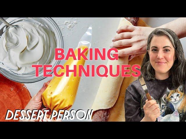 Claire's 9 Essential Baking Techniques (#8 Will SHOCK You) | Dessert Person