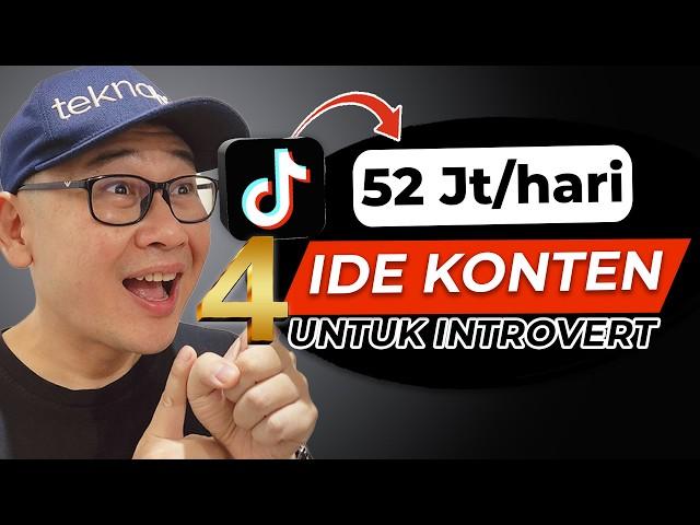 52 Jt/hari  4 tipe konten Tiktok Affiliate COCOK BUAT INTROVERT