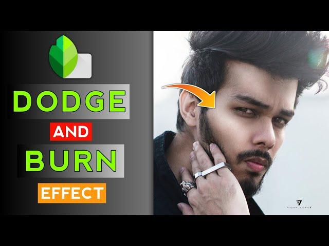 Dodge & Burn Skin Effect in Snapseed | Snapseed Photo Editing Tutorial