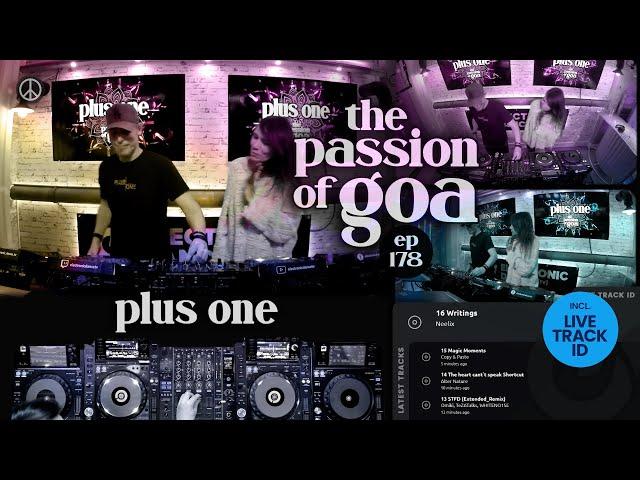 Plus One - The Passion Of Goa, ep.178 | Progressive Trance Edition