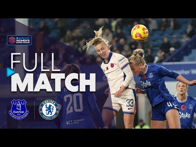 Full Match: Everton v Chelsea | Barclays WSL 2024-25