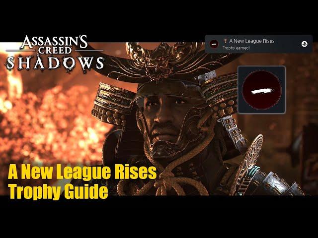 Assassin's Creed Shadows • A New League Rises Trophy Guide (Complete Act 1 of the main story)
