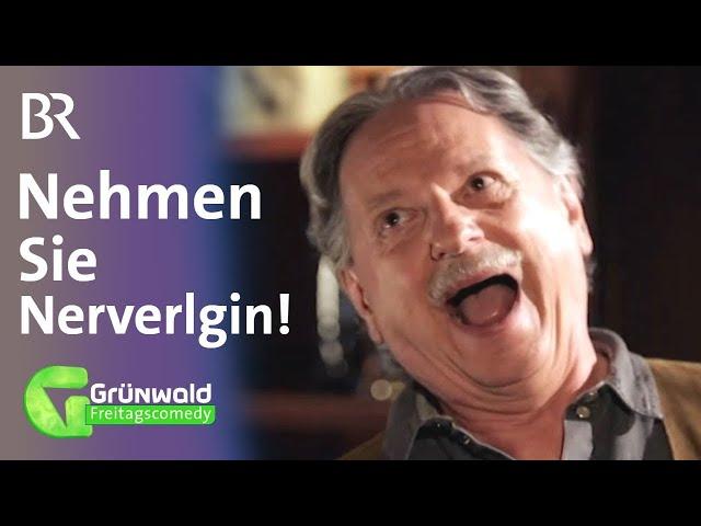 Nehmen Sie Nerverlgin! | Grünwald Freitagscomedy