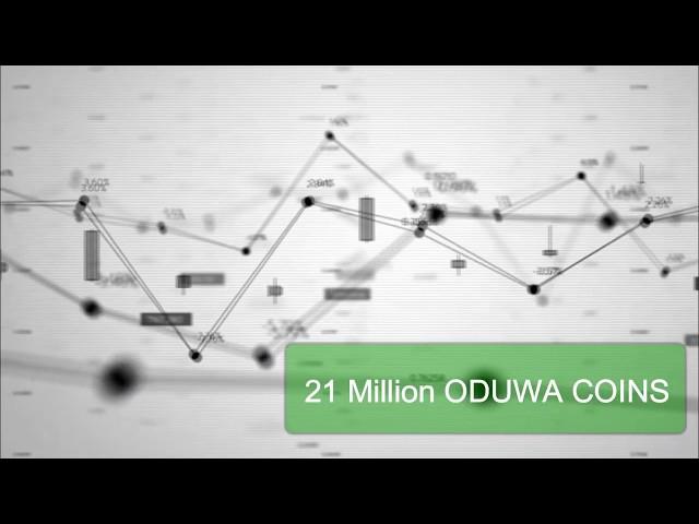 ODUWA COIN - Decentralized digital currency  - Protect Your Asset  Today.