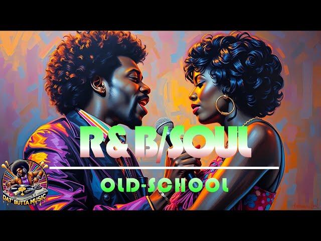 R&B Soul Old-School Music Is Essential for Destressing | Feelin for you Playlist