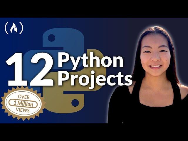 12 Beginner Python Projects - Coding Course