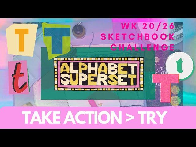 Choosing to TAKE CREATIVE ACTION not just think about it sketchbook challenge