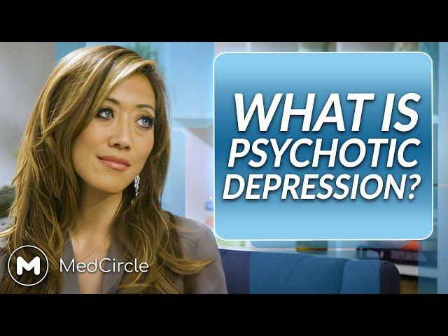 Psychotic Depression (it's NOT Schizophrenia)