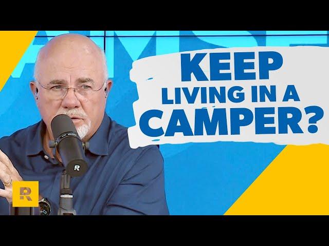 Should We Keep Living In Camper?