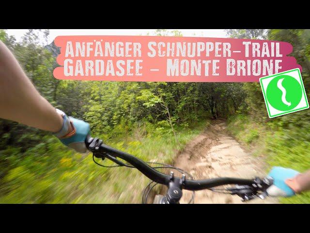 Anfänger-Trail Gardasee? Monte Brione MTB...