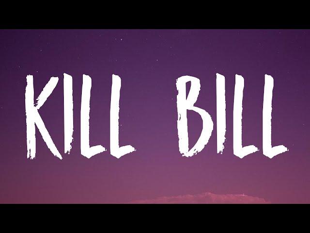 SZA - Kill Bill (Lyrics)