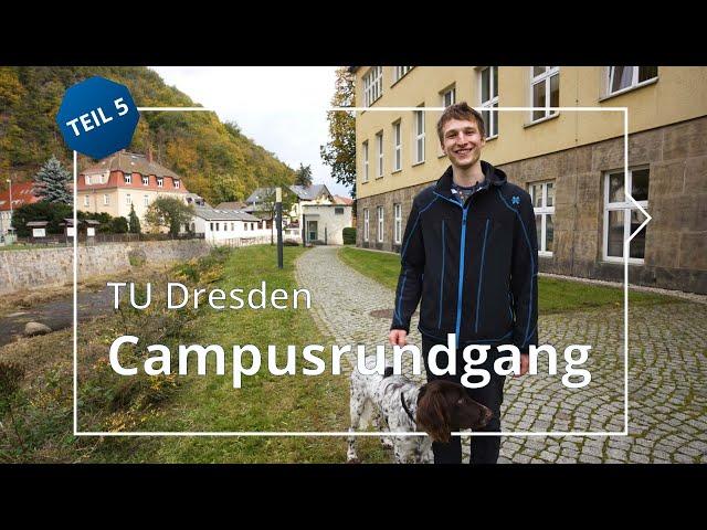 Campusrundgang der TU Dresden – Teil 5