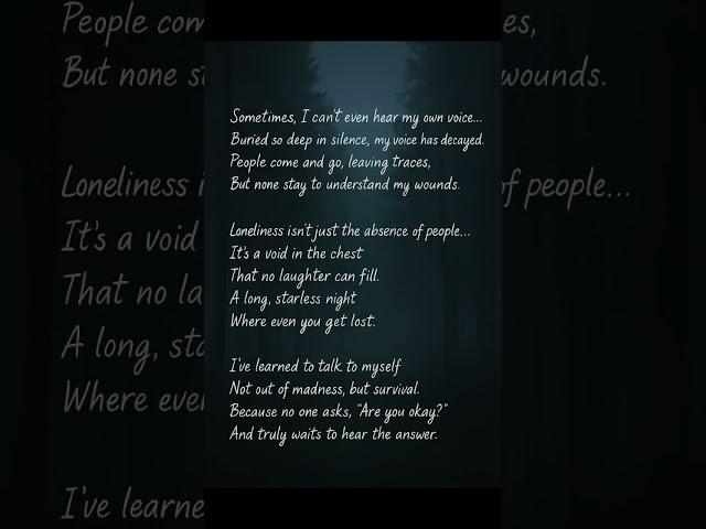 #UnspokenTruths#MentalHealth#EmotionalDepth#PoeticThoughts#DarkAesthetic#SilentScreams