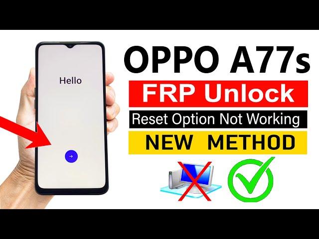 OPPO A77s (CPH2473) Google Account Bypass ANDROID 13 | Without pc - 100% Working