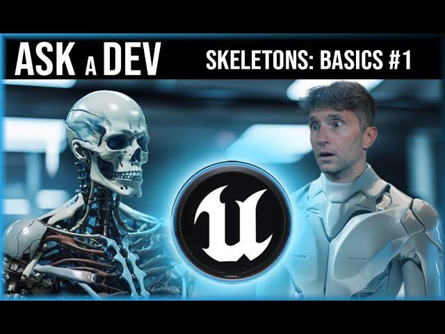 Skeletons: Basics #1 | Unreal Engine Tutorial