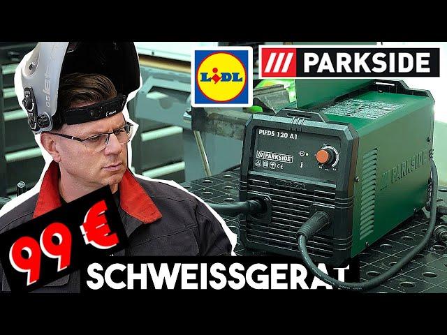 Im Test! 99 € PARKSIDE Schweißgerät PIFDS 120