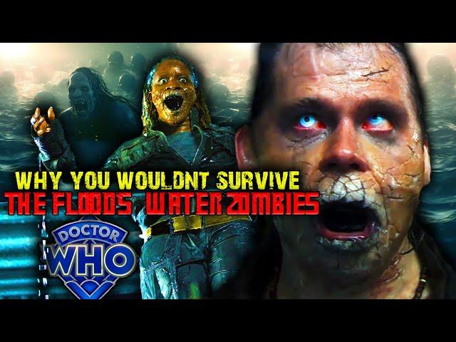 Why You Wouldn't Survive the Flood's WATER ZOMBIES (Doctor Who)