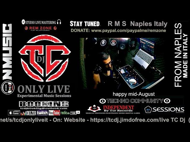 TC Dj Only Live Streaming ( Experimental Music Sessions )  1