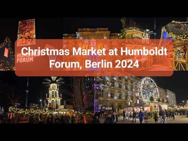 Must-Visit Christmas Market in Berlin 2024 | Humboldt Forum️Museumsinsel | Weihnachtsmarkt 2024