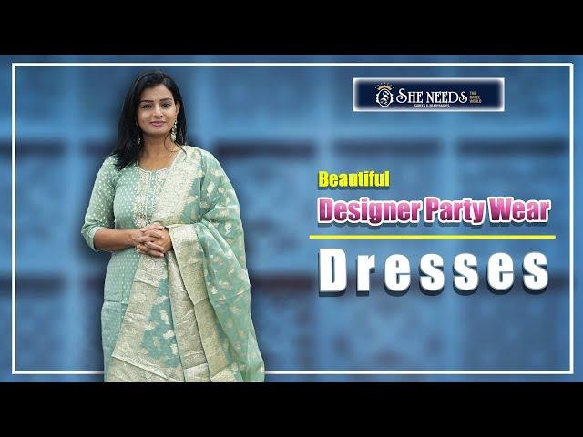 Designer Party Wear Dresses | She Needs Saree World