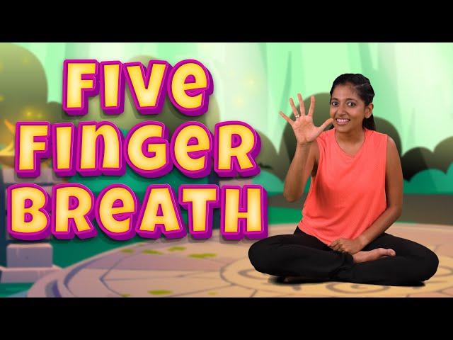 Five Finger Breathing | Fun Exercise for Kids to Improve Concentration | Yoga Guppy by Rashmi Ramesh