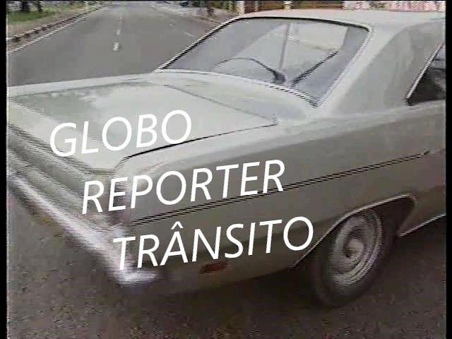 GLOBO REPÓRTER  TRANSITO 1994 -1995