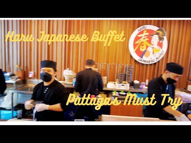 Haru Japanese Buffet, Pattaya's Must Try