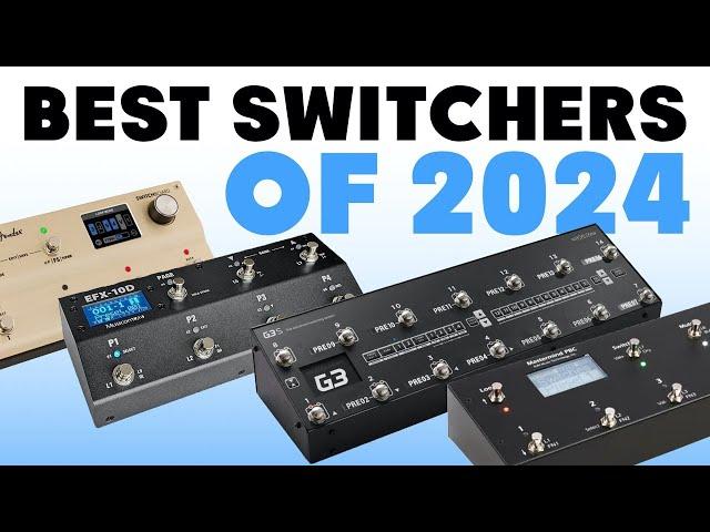 Best Switchers of 2024