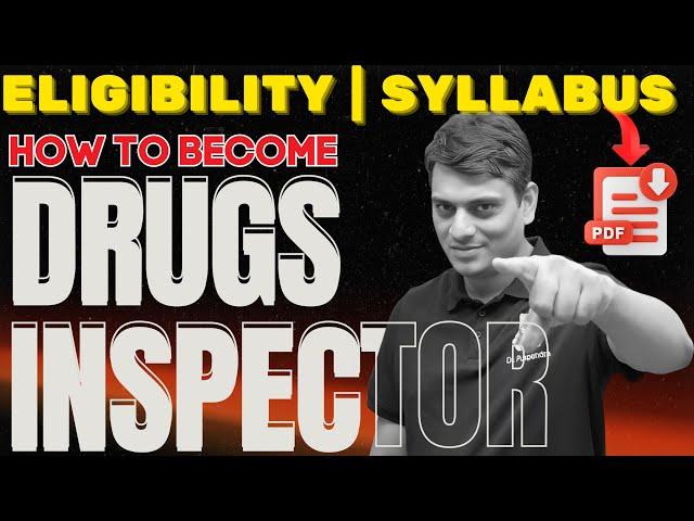How to prepare for Drμgs Inspector (DI)? | UPSC DI (Pharma) Vacancy Update | Eligibility | Syllabus