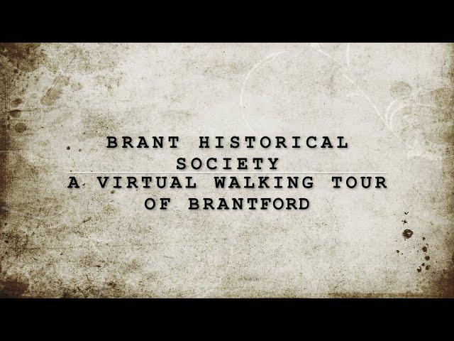 Brantford Canal Virtual Walking Tour