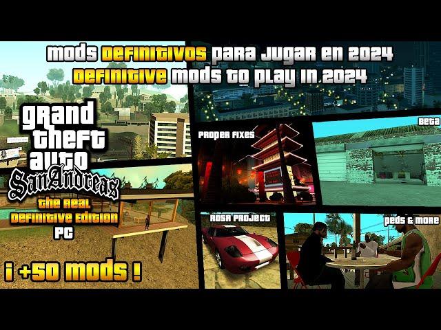 I "REMASTERED" GTA San Andreas PC with +50 DEFINITIVE MODS (Proper Fixes, RoSA, PS2, Beta, Etc)