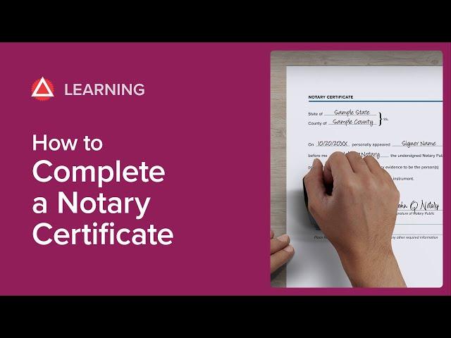 How to Complete a Notary Certificate