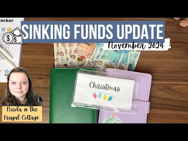 SINKING FUNDS UPDATE November 2024